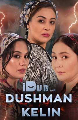 Dushman kelin 1-55-56-57-58-59-60-Qism milliy seriali (Barcha Qismlari)