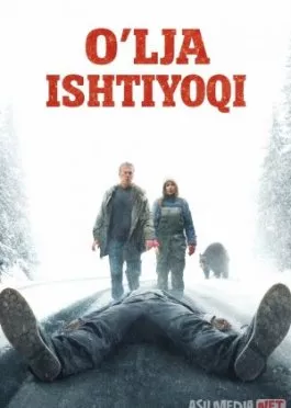 O'lja ishtiyoqi / Qotillik orqali daromad 2024 Uzbek tilida