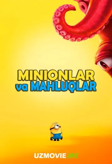 Minionlar va Mahluqlar multfilm 2026 (uzbek tilida)