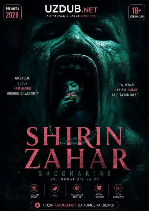 Shirin zahar (Saccharine / Ye, ibodat qil va oz) 2026 Uzbek tilida