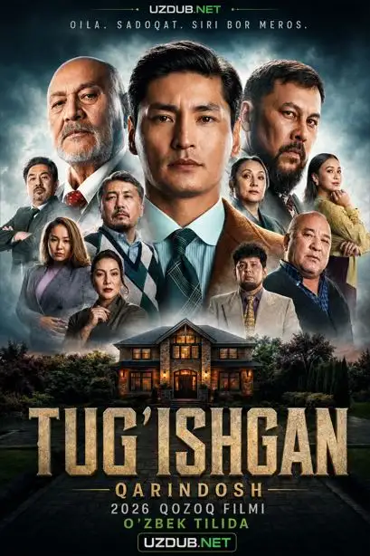 Tug'ishgan / Qarindosh 2026 Qozoq Filmi Uzbek tilida